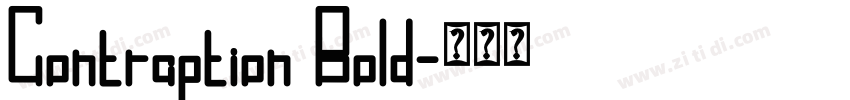 Contraption Bold字体转换 Contraption Bold字体转换